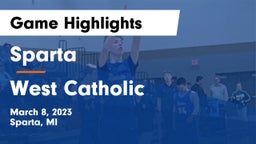 Sparta  vs West Catholic  Game Highlights - March 8, 2023