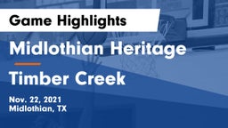 Midlothian Heritage  vs Timber Creek  Game Highlights - Nov. 22, 2021