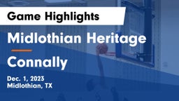 Midlothian Heritage  vs Connally  Game Highlights - Dec. 1, 2023