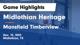 Midlothian Heritage  vs Mansfield Timberview  Game Highlights - Dec. 15, 2023
