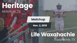 Matchup: Heritage  vs. Life Waxahachie  2018