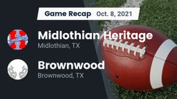 Recap: Midlothian Heritage  vs. Brownwood  2021