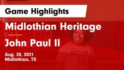 Midlothian Heritage  vs John Paul II  Game Highlights - Aug. 20, 2021