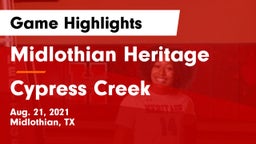 Midlothian Heritage  vs Cypress Creek  Game Highlights - Aug. 21, 2021