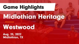 Midlothian Heritage  vs Westwood  Game Highlights - Aug. 25, 2022