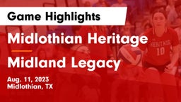 Midlothian Heritage  vs Midland Legacy  Game Highlights - Aug. 11, 2023