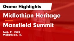 Midlothian Heritage  vs Mansfield Summit  Game Highlights - Aug. 11, 2023