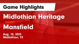 Midlothian Heritage  vs Mansfield  Game Highlights - Aug. 10, 2023