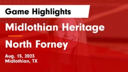 Midlothian Heritage  vs North Forney  Game Highlights - Aug. 15, 2023