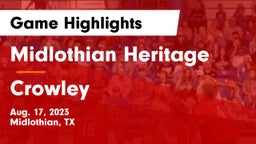 Midlothian Heritage  vs Crowley  Game Highlights - Aug. 17, 2023