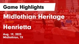 Midlothian Heritage  vs Henrietta  Game Highlights - Aug. 19, 2023