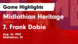 Midlothian Heritage  vs J. Frank Dobie  Game Highlights - Aug. 26, 2023