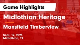 Midlothian Heritage  vs Mansfield Timberview  Game Highlights - Sept. 12, 2023