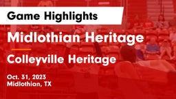 Midlothian Heritage  vs Colleyville Heritage  Game Highlights - Oct. 31, 2023