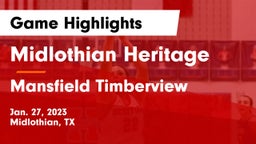 Midlothian Heritage  vs Mansfield Timberview  Game Highlights - Jan. 27, 2023