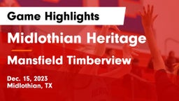 Midlothian Heritage  vs Mansfield Timberview  Game Highlights - Dec. 15, 2023