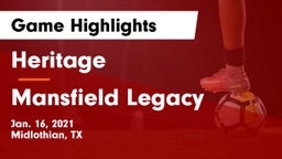 Heritage  vs Mansfield Legacy  Game Highlights - Jan. 16, 2021