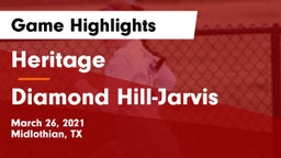 Heritage  vs Diamond Hill-Jarvis  Game Highlights - March 26, 2021