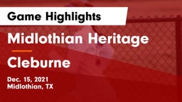 Midlothian Heritage  vs Cleburne  Game Highlights - Dec. 15, 2021