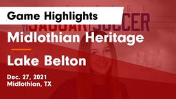 Midlothian Heritage  vs Lake Belton   Game Highlights - Dec. 27, 2021