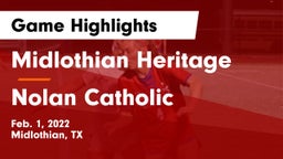 Midlothian Heritage  vs Nolan Catholic Game Highlights - Feb. 1, 2022