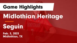 Midlothian Heritage  vs Seguin  Game Highlights - Feb. 3, 2023