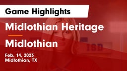 Midlothian Heritage  vs Midlothian  Game Highlights - Feb. 14, 2023