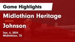 Midlothian Heritage  vs Johnson  Game Highlights - Jan. 6, 2024