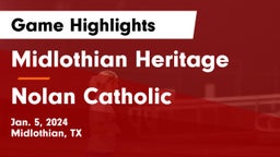 Midlothian Heritage  vs Nolan Catholic  Game Highlights - Jan. 5, 2024
