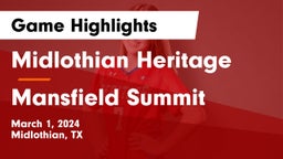 Midlothian Heritage  vs Mansfield Summit  Game Highlights - March 1, 2024