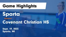 Sparta  vs Covenant Christian HS Game Highlights - Sept. 19, 2023