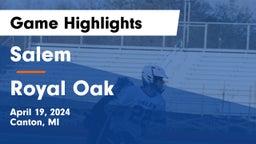 Salem  vs Royal Oak  Game Highlights - April 19, 2024