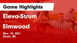 Eleva-Strum  vs Elmwood  Game Highlights - Nov. 19, 2021