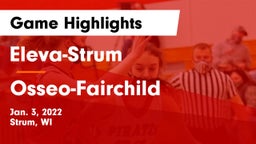Eleva-Strum  vs Osseo-Fairchild  Game Highlights - Jan. 3, 2022