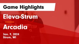 Eleva-Strum  vs Arcadia  Game Highlights - Jan. 9, 2024