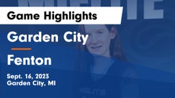Garden City  vs Fenton Game Highlights - Sept. 16, 2023