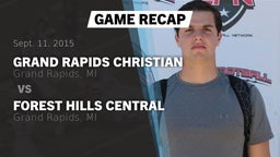 Recap: Grand Rapids Christian  vs. Forest Hills Central  2015