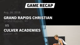 Recap: Grand Rapids Christian  vs. Culver Academies 2016
