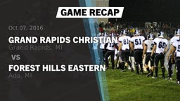 Recap: Grand Rapids Christian  vs. Forest Hills Eastern  2016