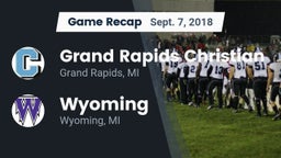 Recap: Grand Rapids Christian  vs. Wyoming  2018