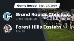 Recap: Grand Rapids Christian  vs. Forest Hills Eastern  2019