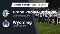 Recap: Grand Rapids Christian  vs. Wyoming  2019