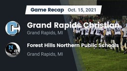 Recap: Grand Rapids Christian  vs. Forest Hills Northern Public Schools 2021