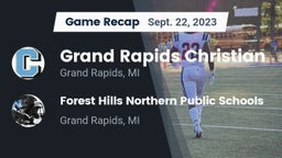 Recap: Grand Rapids Christian  vs. Forest Hills Northern Public Schools 2023