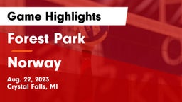 Forest Park  vs Norway  Game Highlights - Aug. 22, 2023
