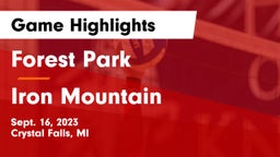 Forest Park  vs Iron Mountain  Game Highlights - Sept. 16, 2023