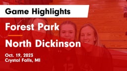 Forest Park  vs North Dickinson Game Highlights - Oct. 19, 2023