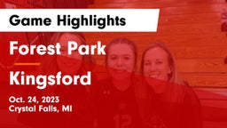 Forest Park  vs Kingsford  Game Highlights - Oct. 24, 2023