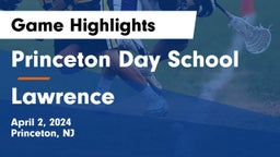 Princeton Day School vs Lawrence  Game Highlights - April 2, 2024