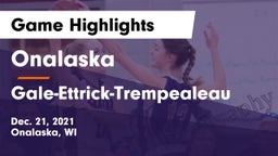 Onalaska  vs Gale-Ettrick-Trempealeau  Game Highlights - Dec. 21, 2021